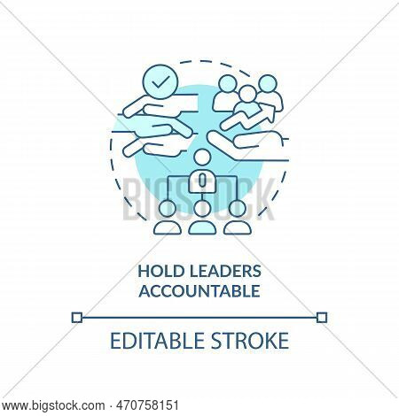 Hold Leaders Accountable Turquoise Concept Icon. Making Dei Efforts Efficiency Abstract Idea Thin Li