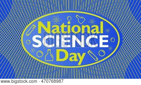National Science Day Banner Vector Design Celebrated On February Every Year. Background Illustration