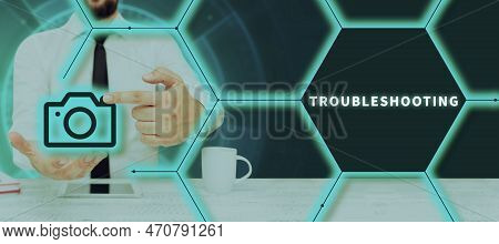 Conceptual Display Troubleshooting. Business Approach An Act Of Investigating Or Dealing With In The