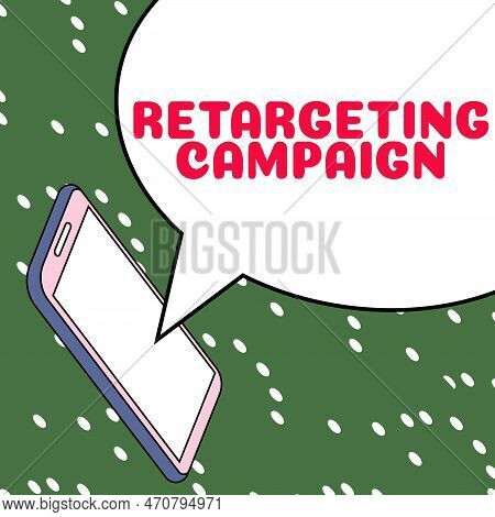 Handwriting Text Retargeting Campaign. Word For Targetconsumers Based On Their Previous Internet Act