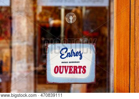Close-up On A Sign Saying In French 