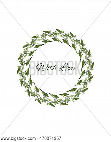 Green Round Frame With Space Of Text, For Invitation, Label, Wedding, Background, Valentne's Day