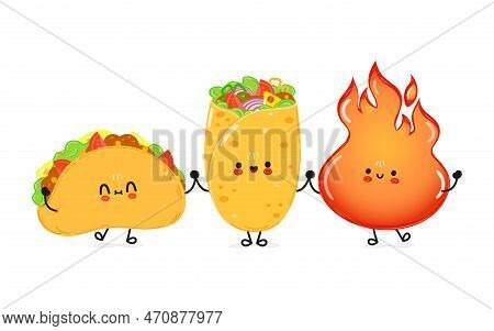 Cute Happy Taco Burrito And Fire Card. Vector Hand Drawn Doodle Style Cartoon Character Illustration