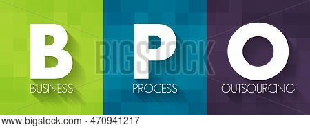 Bpo Business Process Outsourcing - Delegation Of One Or More It-intensive Business Processes To An E