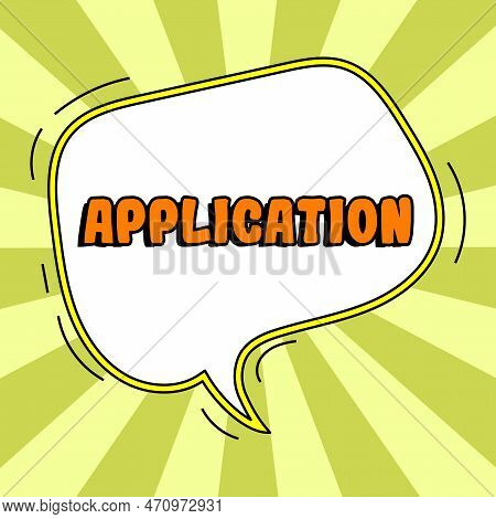 Inspiration Showing Sign Application. Business Overview An Order For Something Formal And Usually Wr