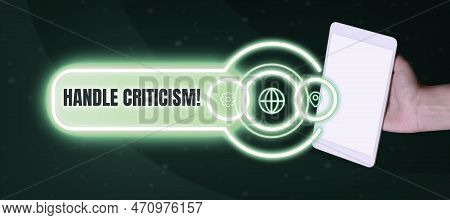 Conceptual Display Handle Criticism. Business Idea Process Of Withstanding Valid And Well Reasoned O