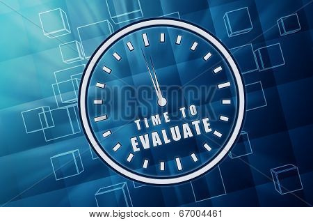 Time For Evaluate In Clock Symbol In Blue Glass Cubes