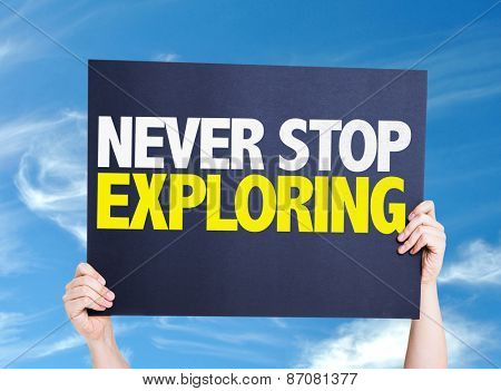 Never Stop Exploring card with sky background