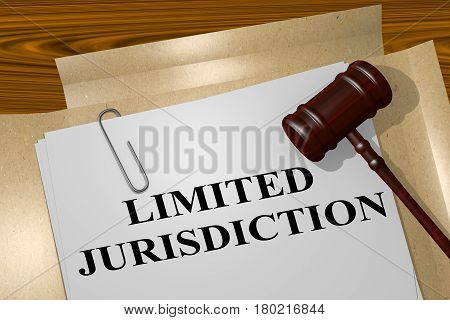 Limited Jurisdiction - Legal Concept
