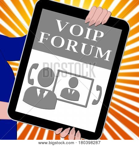 Voip Forum Tablet Showing Internet Voice 3D Illustration