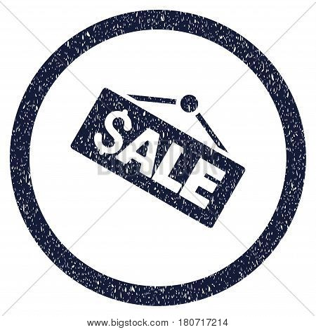 Sale Signboard grainy textured icon inside circle for overlay watermark stamps. Flat symbol with dirty texture. Circled vector indigo blue rubber seal stamp with grunge design.