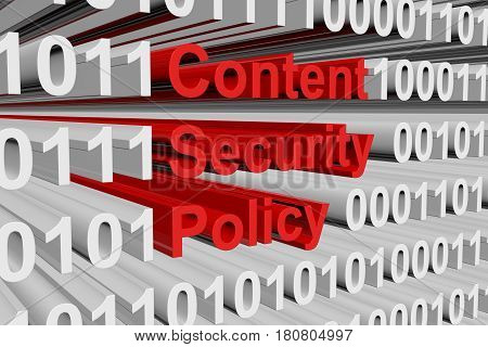 Content Security Policy in the form of binary code, 3D illustration