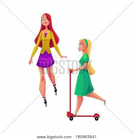 Two pretty girls, women, one roller skating, another riding kick scooter, personal urban transport, cartoon vector illustration isolated on white background. Girls riding push scooter, roller skating