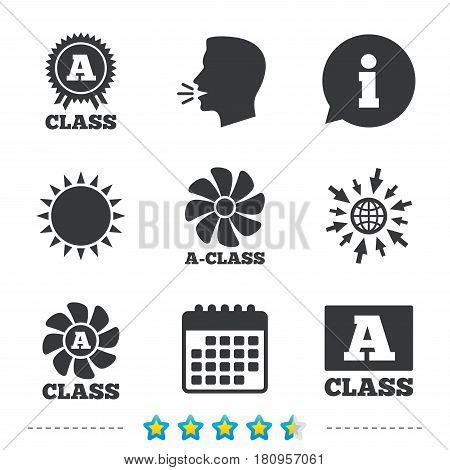 A-class award icon. A-class ventilation sign. Premium level symbols. Information, go to web and calendar icons. Sun and loud speak symbol. Vector