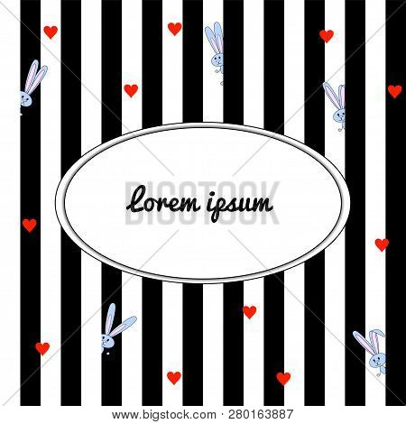 Black and white striped background with cartoon gray rabbits and red hearts. With place for congratulations, inscriptions.