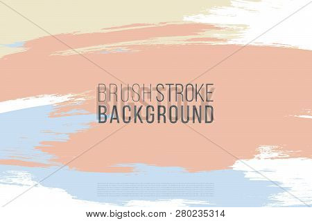 Artistic Backdrop, Vector Brush Horizontal Strokes Mute Colors, Paint Look Background With Colorful 