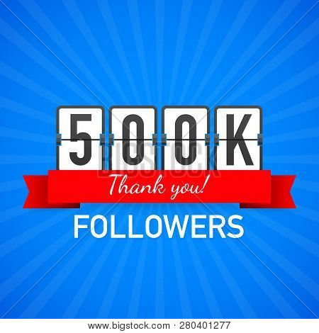 500k Followers, Thank You,  Social Sites Post. Thank You Followers Congratulation Card. Vector Stock