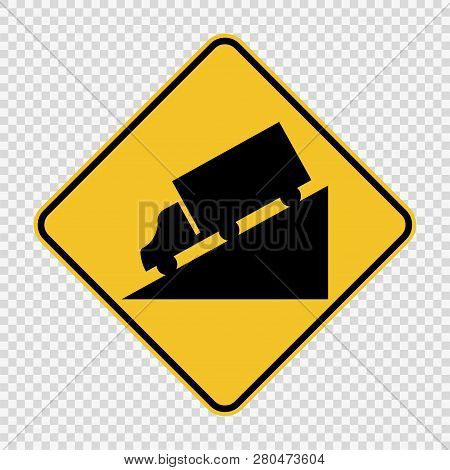 Truck Downhill Warning Sign On Transparent Background