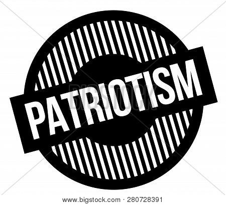 Patriotism Typographic Stamp. Black Circular Stamp Series.