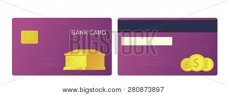 Payment Bank Card. Bank Buildning And International Currencies Illustration.