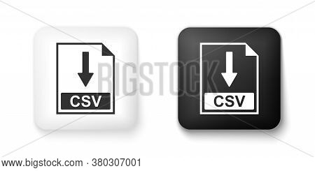 Black And White Csv File Document Icon. Download Csv Button Icon Isolated On White Background. Squar