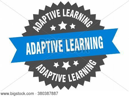 Adaptive Learning Sign. Adaptive Learning Circular Band Label