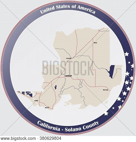 Round Button With Detailed Map Of Solano County In California, Usa.