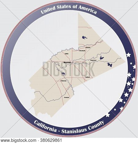 Round Button With Detailed Map Of Stanislaus County In California, Usa.