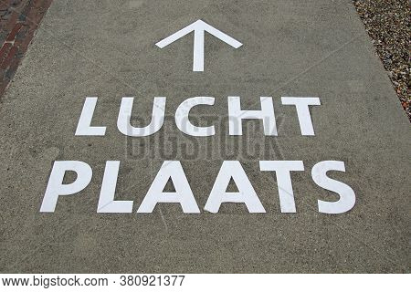 Dutch Marking With Directions Too A Prison 'lucht Plaats'
