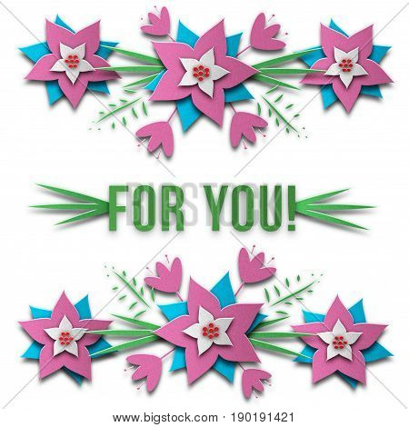 Paper cut flower card with for you lettering, elegant handmade greeting, floral origami elements, paper-folding star shape bloomig petals. Spring illustration.
