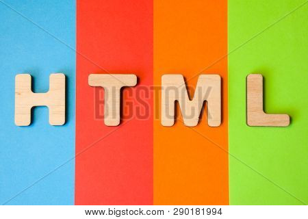 Word Or Abbreviation Html, Meaning Hypertext Markup Language As Internet Programming Language, Is On