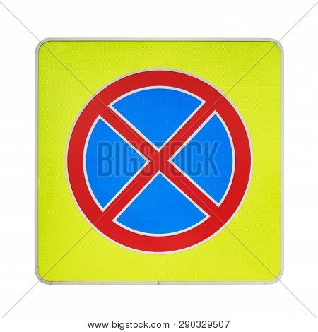 Clearway Road Sign In A Yellow Edging Isolated On White Background.