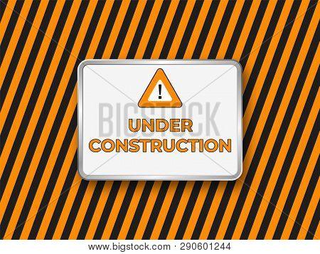 Under Construction Website Banner .  Construct Vector Sign
