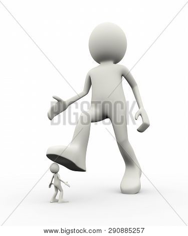 3d Illustration Of Employer Oppressing His Small Person Employee With His Leg Foot. 3d Human Person 