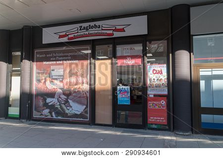 Hamburg, Germany - February 15, 2019: Zagloba Polnische Spezialitaten Shop. Shop With Polish Food In