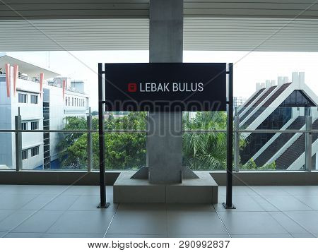 Jakarta, Indonesia - March 23, 2019: Signboard Of Lebak Bulus Mrt Station.