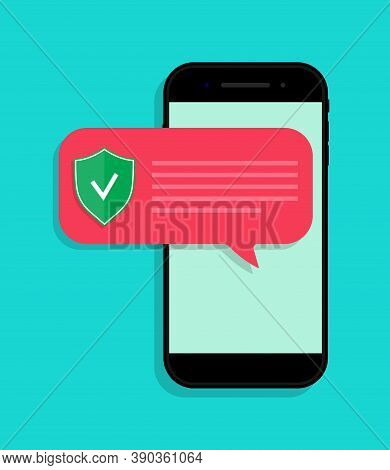 Phone Protect From Virus. Notification With Alert About Secure In Smartphone. App For Safe From Frau