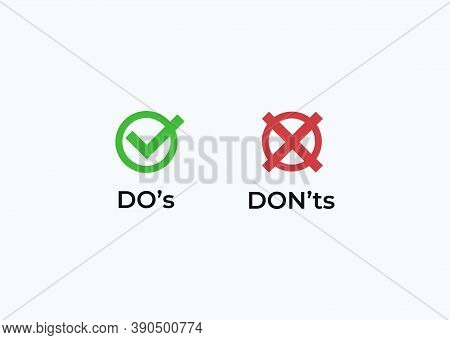 Do And Dont Icon. Correct And Good Green Event And Negative Negatory Red Impact Confirmation With Ti