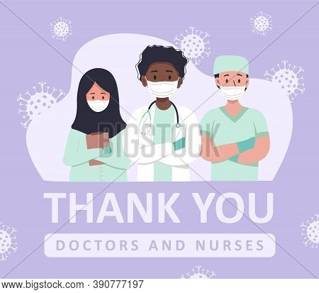Thank You To The Doctors And Nurses For Their Help And Saved Lives. Set Of Portraits Of Male And Fem