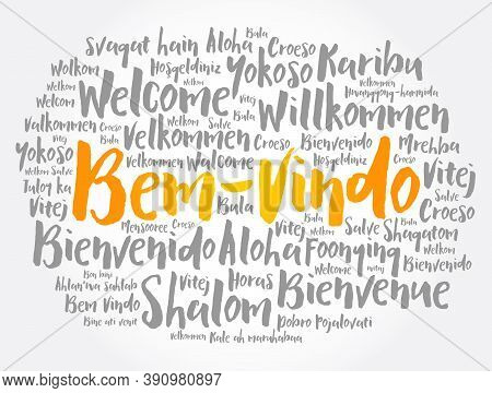 Bem-vindo (welcome In Portuguese) Word Cloud In Different Languages
