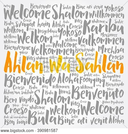 Ahlan Wa Sahlan (welcome In Arabic) Word Cloud In Different Languages, Conceptual Background