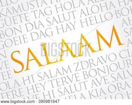 Salaam (hello Greeting In Persian,farsi) Word Cloud In Different Languages Of The World