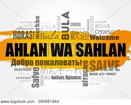 Ahlan Wa Sahlan (welcome In Arabic) Word Cloud In Different Languages, Conceptual Background