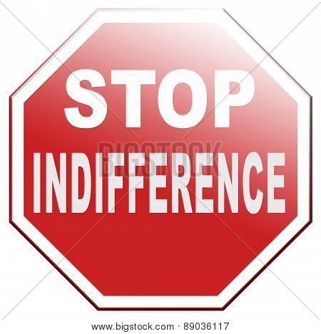 Stop Indifference