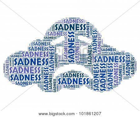 Sadness Word Means Broken Hearted And Dejected