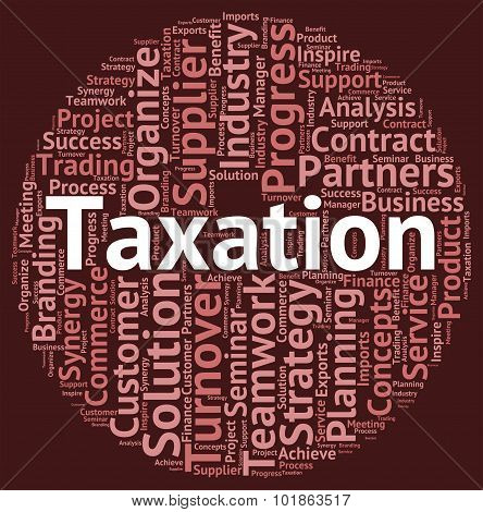 Taxation Word Means Levies Text And Words