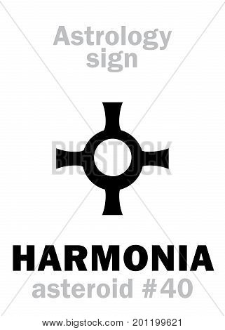 Astrology Alphabet: HARMONIA, asteroid #40. Hieroglyphics character sign (single symbol).