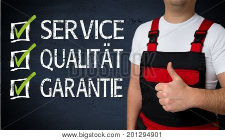 Service, Qualitaet, Garantie (in German  Service, Quality, Warranty) Is Shown By Craftsman Concept