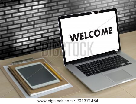 Welcome Concept Communication Business Open Welcome To The Team Teamwork