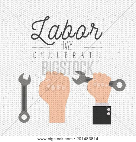 white background with zigzag lines of labor day celebrate with hand in fist and holding spanner tool vector illustration